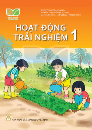 Hoạt động trải nghiệm lớp 1 Kết nối tri thức