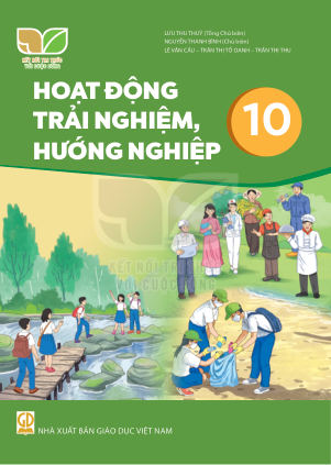 Hoạt động trải nghiệm hướng nghiệp lớp 10 Kết Nối Tri Thức