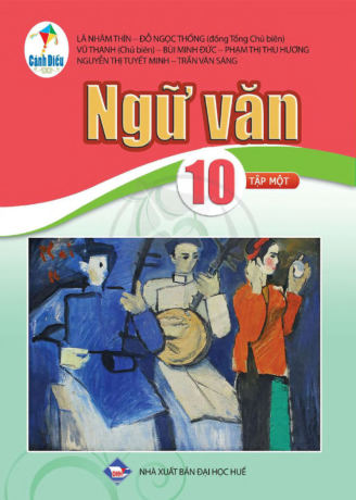 Ngữ Văn lớp 10 tập 1 Cánh Diều