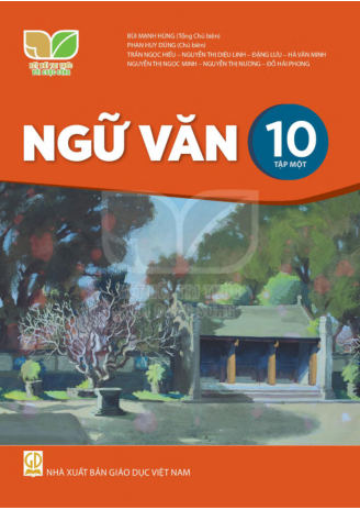 Ngữ Văn lớp 10 tập 1 Kết Nối Tri Thức
