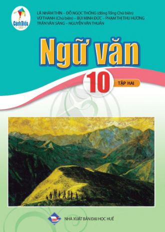 Ngữ Văn lớp 10 tập 2 Cánh Diều