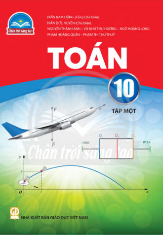 Toán lớp 10 tập 1 Chân Trời Sáng Tạo