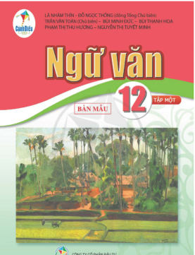 Ngữ Văn lớp 12 tập 1 Cánh Diều