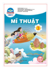 Mĩ thuật lớp 3 Chân Trời Sáng Tạo
