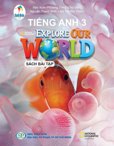 Sách bài tập Tiếng Anh lớp 3 Cánh Diều Explore Our World