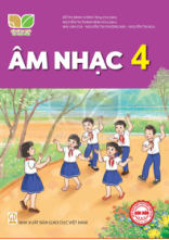 Âm nhạc lớp 4 Kết Nối Tri Thức