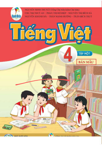 Tiếng Việt lớp 4 tập 1 Cánh Diều