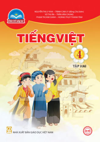 Tiếng Việt lớp 4 tập 2 Chân Trời Sáng Tạo