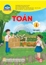 Toán lớp 4 tập 1 Chân Trời Sáng Tạo