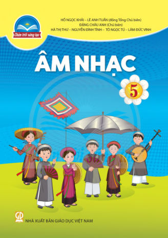 Âm nhạc lớp 5 Chân Trời Sáng Tạo