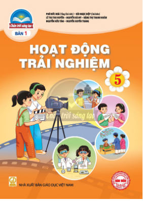Hoạt động trải nghiệm lớp 5 Chân Trời Sáng Tạo
