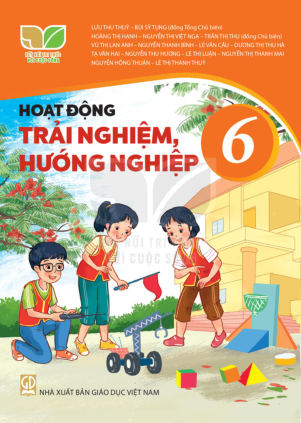 Hoạt động trải nghiệm hướng nghiệp lớp 6 Kết Nối Tri Thức