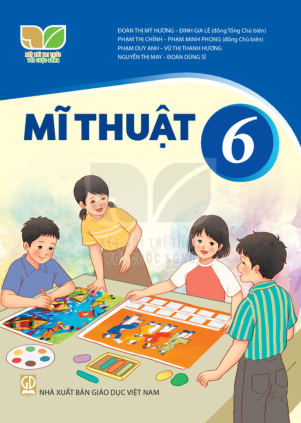 Mĩ thuật lớp 6 Kết Nối Tri Thức