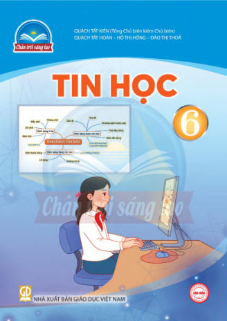 Tin học lớp 6 Chân Trời Sáng Tạo