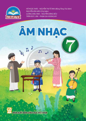 Âm nhạc lớp 7 Chân Trời Sáng Tạo