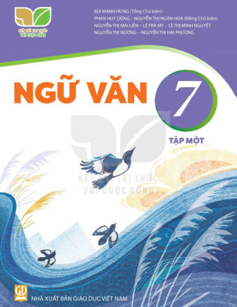 Ngữ Văn lớp 7 tập 1 Kết Nối Tri Thức