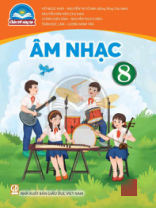 Âm nhạc lớp 8 Chân Trời Sáng Tạo