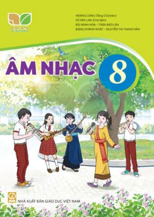 Âm nhạc lớp 8 Kết Nối Tri Thức