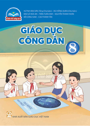 Giáo dục công dân lớp 8 Chân Trời Sáng Tạo