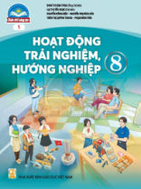 Hoạt động trải nghiệm hướng nghiệp lớp 8 Chân Trời Sáng Tạo