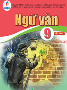 Ngữ Văn lớp 9 Tập 1 Cánh Diều