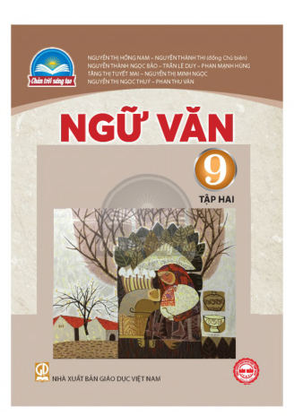 Ngữ Văn lớp 9 tập 2 Chân Trời Sáng Tạo