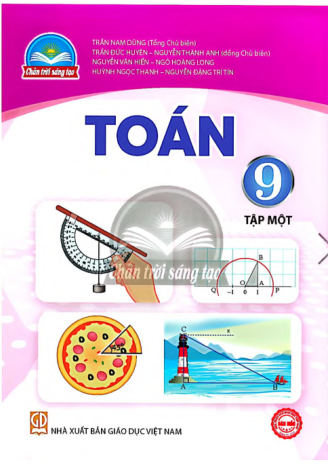 Toán lớp 9 tập 1 Chân Trời Sáng Tạo